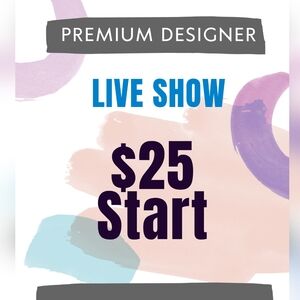$25 Unlisted- LIVE Show